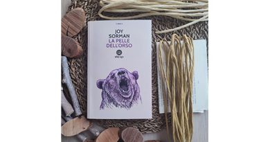 “La pelle dell’orso” di Joy Sorman: unico!