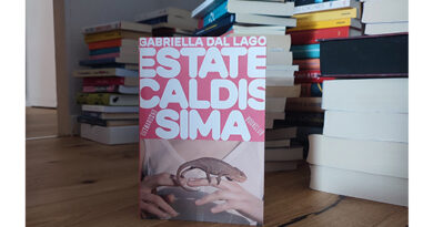 “Estate caldissima” di Gabriella Dal Lago: un libro che lascia il segno